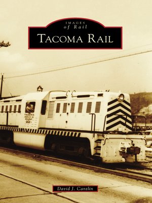 cover image of Tacoma Rail